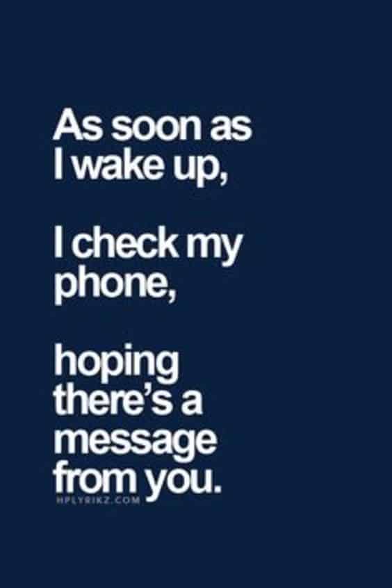 As Soon As I Wake Up Quote For Him