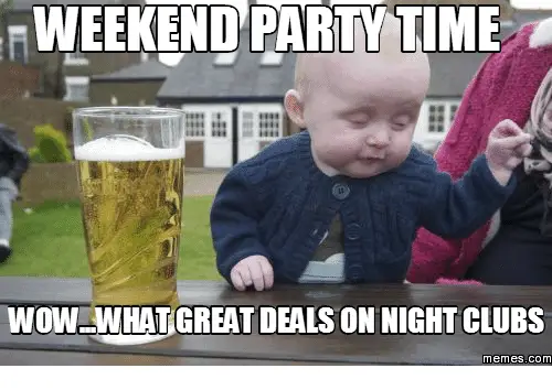 Weekend Party Time Wow What Great Deals On Night Clubs