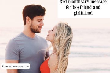 3rd Monthsary Message For Boyfriend And Girlfriend