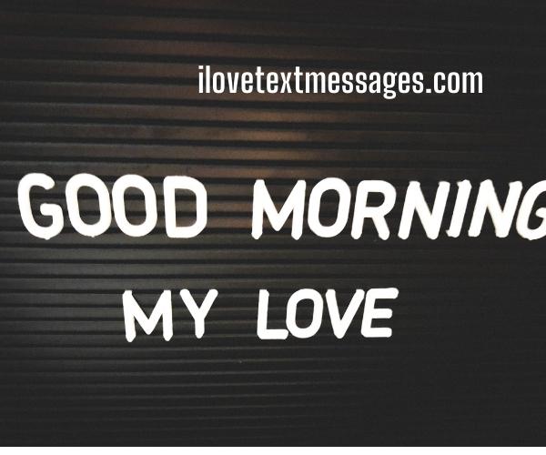 Good Morning Honey I Love You Quotes