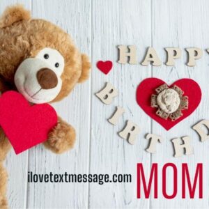 Belated Birthday Wishes for Mom