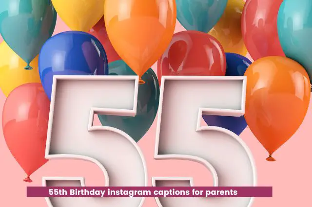 55th Instagram Captions For Parents