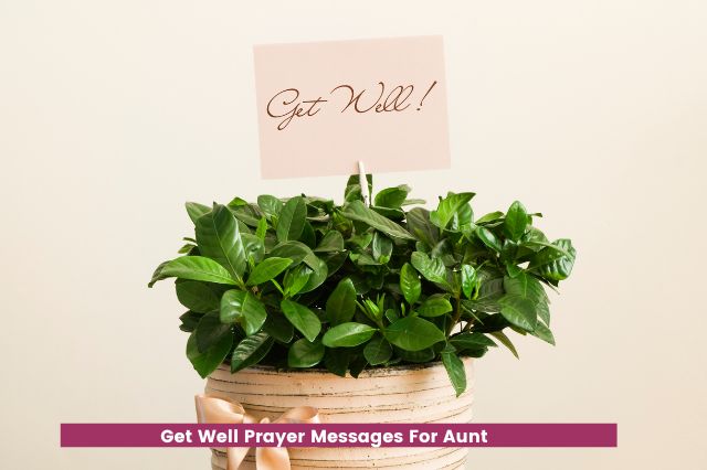 Get Well Prayer Messages For Aunt