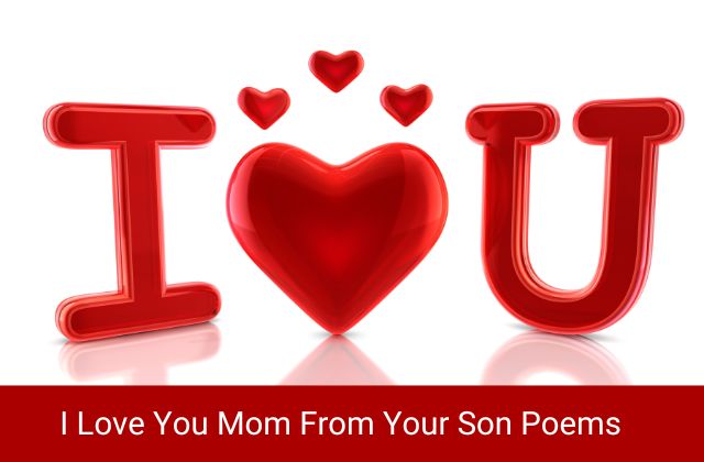 I Love You Mom From Your Son Poems